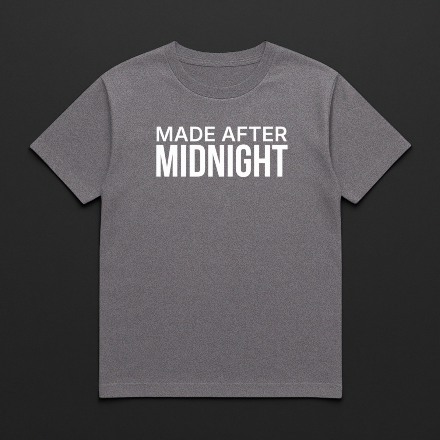 Made After Midnight