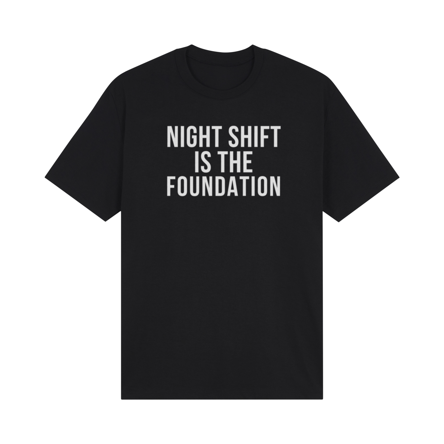 Night Shift Is The Foundation