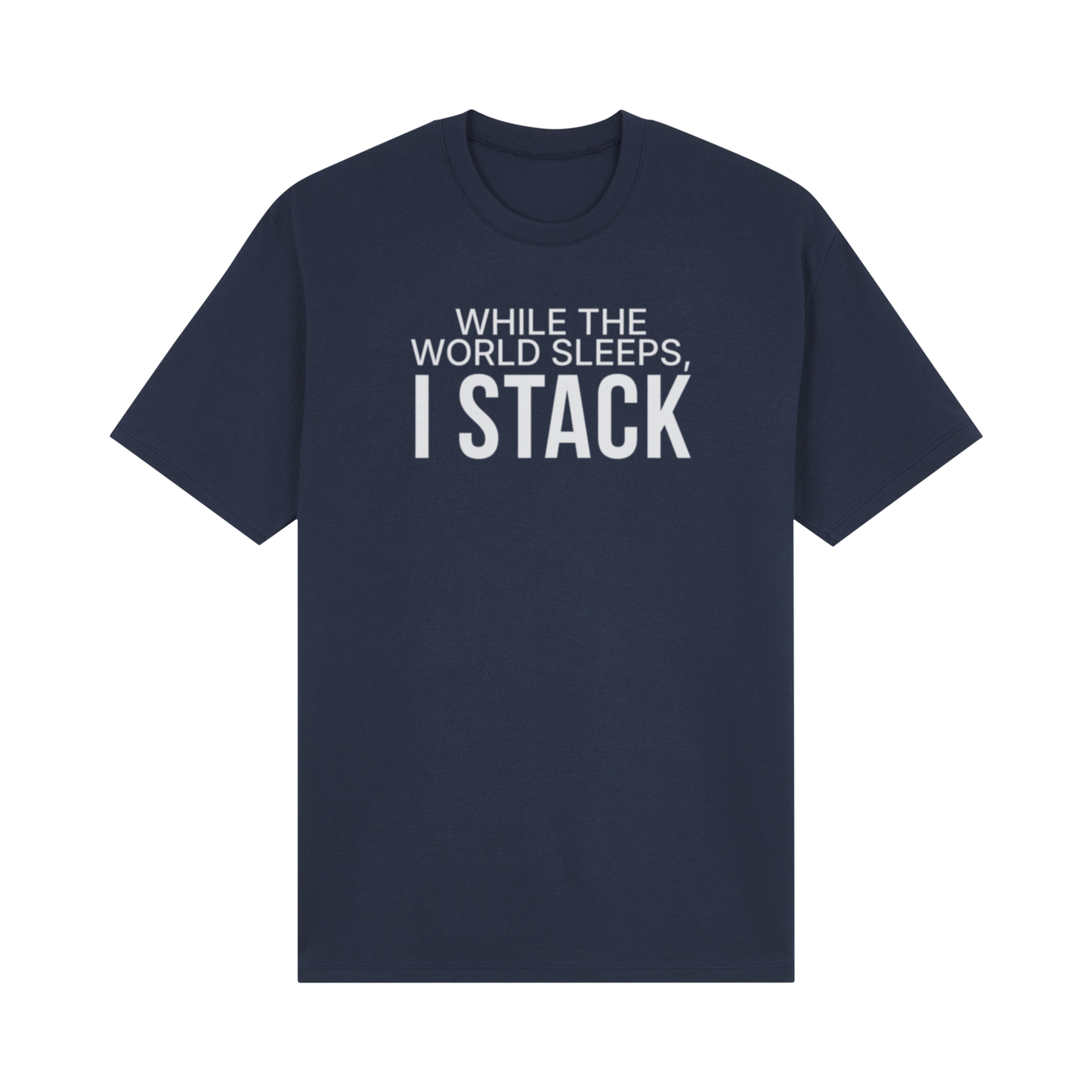 While The World Sleeps, I Stack