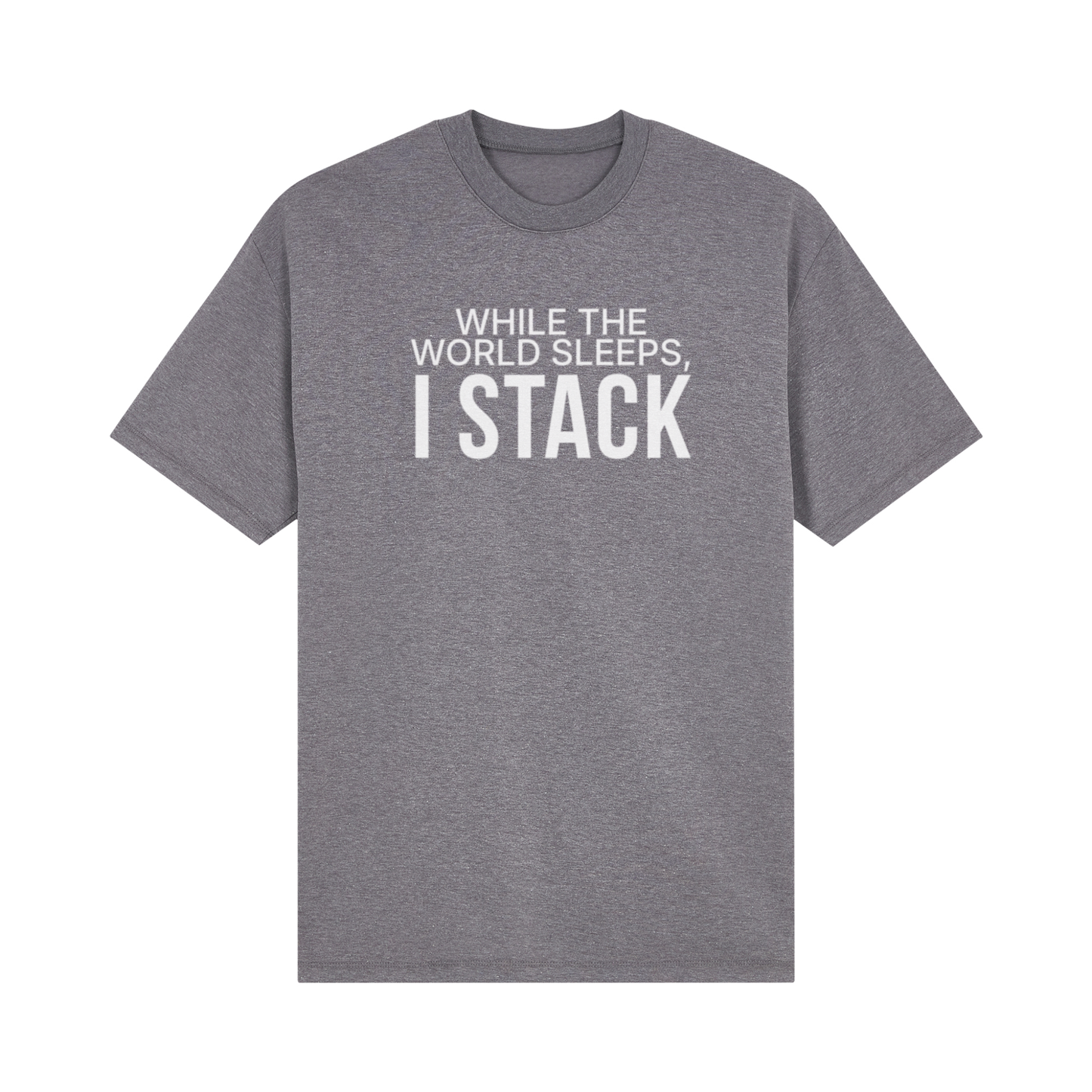 While The World Sleeps, I Stack