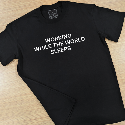 Working While The World Sleeps [Black][ 4XL | 5XL ]